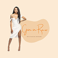 Goin In Raw w/ Shakira Deshawn
