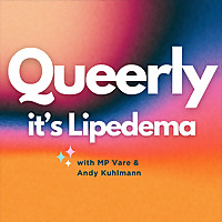 Queerly It's Lipedema