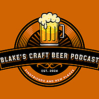 Blake's Craft Beer Podcast