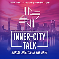 Inner City Talk in the DFW