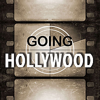 Going Hollywood - Movies and Television from the Golden Age to Today