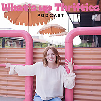 What's up Thrifties