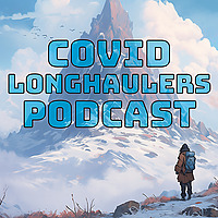 Covid Long Haulers Podcast