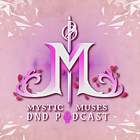Mystic Muses DND
