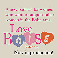 Love Boise Forever