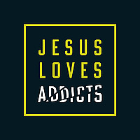 Jesus Loves Addicts