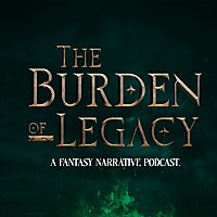 The Burden of Legacy, Book One
