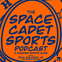 The Space Cadet Sports Podcast - A Houston Sports Show