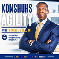Konshuhs Agility-Project Manager Coach & Agile Coach, Trainer, Mentor & Author
