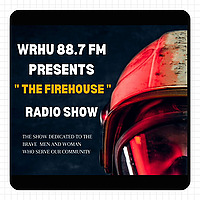 'The Firehouse'- WRHU 88.7 FM hosted by Chris Moses