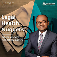 Legal Health Nuggets: Concise Views on Medical Law Matters