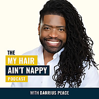 The My Hair Ain't Nappy Podcast