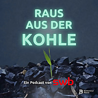Raus aus der Kohle