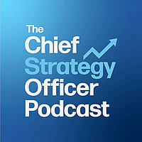 The Chief Strategy Officer Podcast