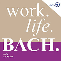 Work. Life. Bach.   Komponistenalltag im 18. Jahrhundert