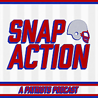 Snap Action: A Patriots Podcast