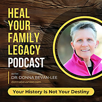 Heal Your Family Legacy