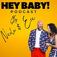 Hey Baby With Nicole and Eric