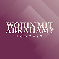 Wohin mit Abraham?