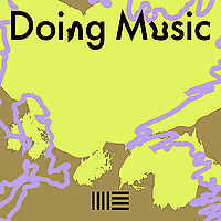 Doing Music