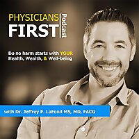 Physicians First Podcast