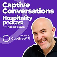 Captive Conversations, The Hospitality Podcast