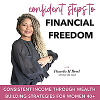 Confident Steps to Financial Freedom, Wealth Management, Build Wealth, Side Hustle, Passive Income, 