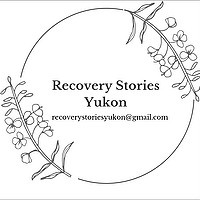 Recovery Stories Yukon