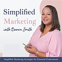 Simplified Marketing | Marketing Strategies for Financial Professionals