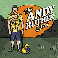 The Andy Ruther Show