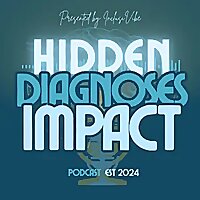 Hidden Diagnoses Impact: Unveiling EDS, CCI, and other undiagnosed or underdiagnosed conditions