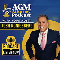 The AGM Attorney Podcast