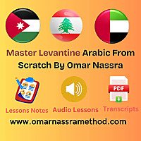 Learn Levantine Arabic With Omar Nassra Method