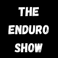 The Enduro Show