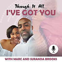 Through It All I've Got You