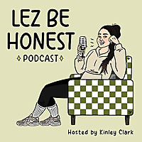 Lez Be Honest