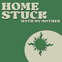Homestuck With My Mother
