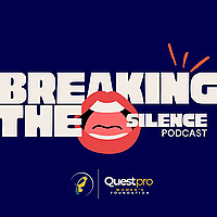 Breaking The Silence Podcast