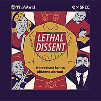 The World Presents: Lethal Dissent