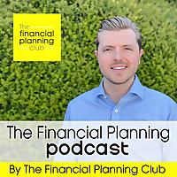The Financial Planning Podcast