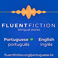 Fluent Fiction - Portuguese (Brazil) ??