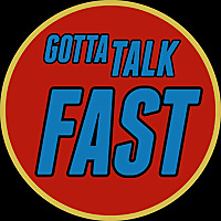 Gotta Talk Fast (A Sonic Podcast)