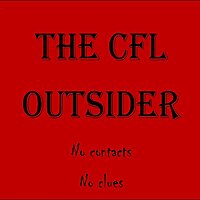 The CFL Outsider