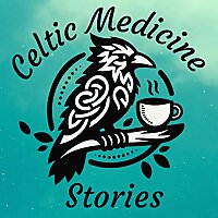 Celtic Medicine Stories