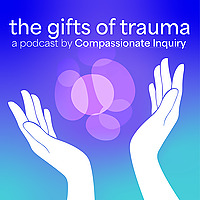 The Gifts of Trauma