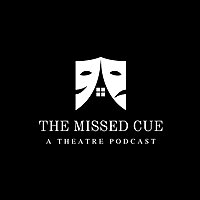 The Missed Cue