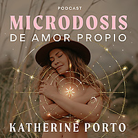 MICRODOSIS DE AMOR PROPIO