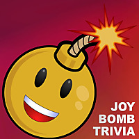 Joy Bomb Trivia