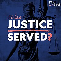 Was Justice Served?
