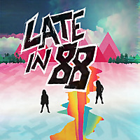 Late in 88